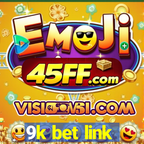 9k bet link